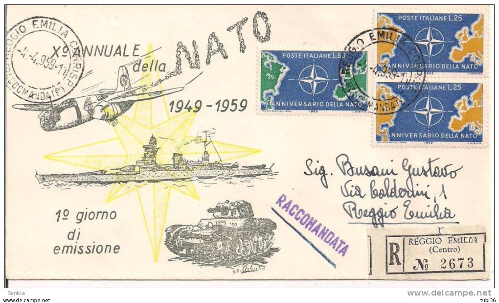 X` ANNIVERSARIO  NATO, 1959, FDC  VIAGGIATA  RACCOMANDATA, - OTAN