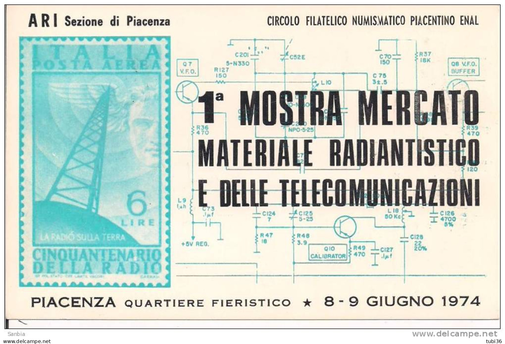 MOSTRA MERCATO  MATERIALE  RADIO  E TELECOMUNICAZIONNI 1974 PIACENZA - ANNULLO SPECIALE FIGURATO  SU CARTOLINA DEDICATA - Informática