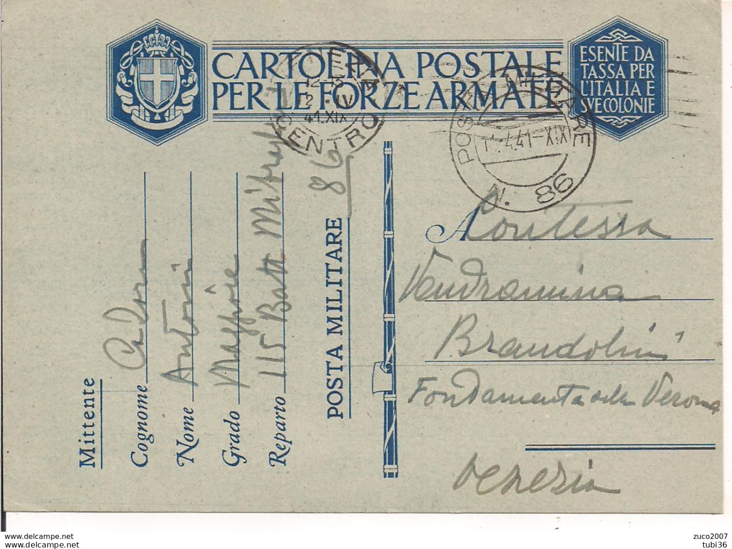 POSTA MILITARE N.86 - CARTOLINA POSTALE  FORZE ARMATE- P.M. N.86 - IUGOSLAVIA - 1941 -PER VENEZIA, - Fiume & Kupa