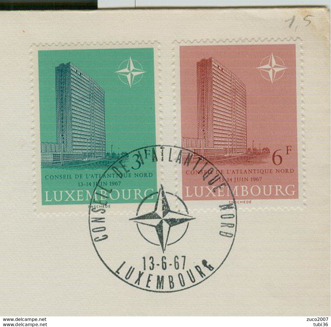 LUXEMBOURG- LUSSEMBURGO - NATO - RÉUNION DU CONSEIL DE L'EUROPE NORD 13 JUIN 1967 - - OTAN