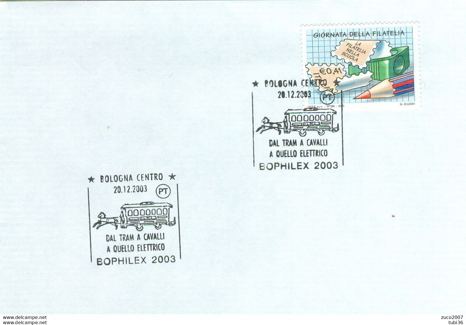 "DAL TRAM A CAVALLI A QUELLO ELETTRICO",ANNULLO POSTALE FIGURATO-2003-TIMBRO POSTE BOLOGNA - Tram