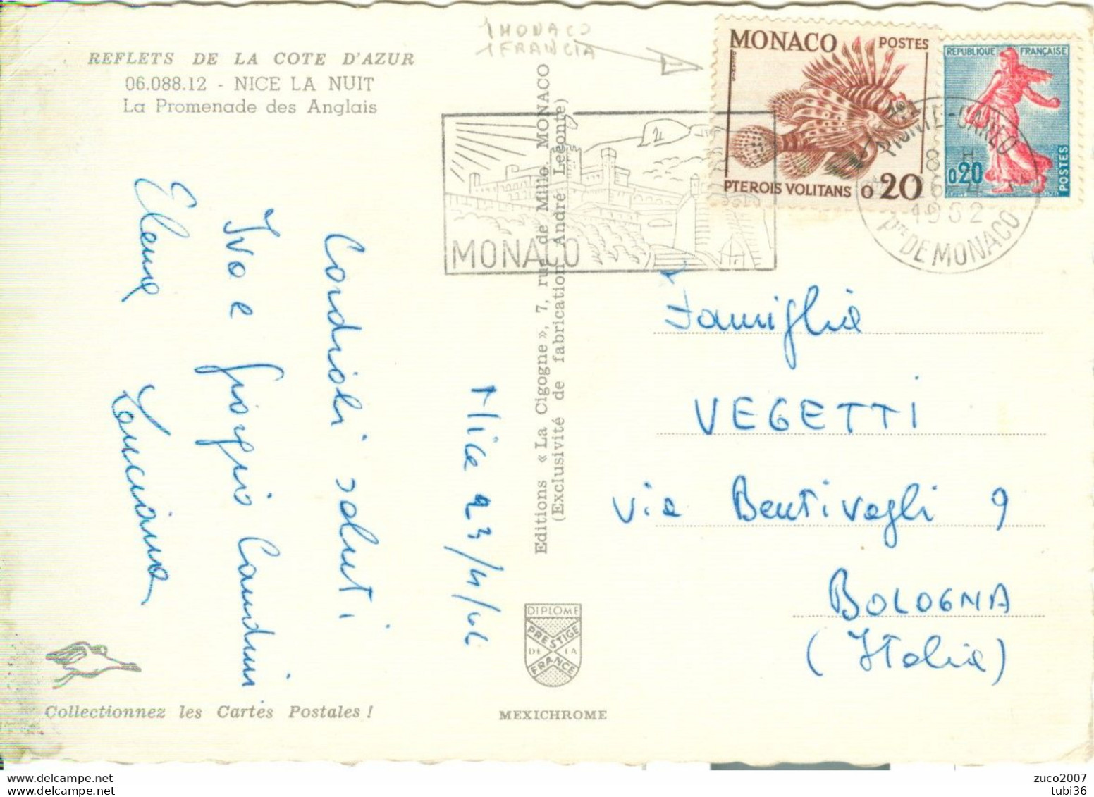 MONACO-FRANCIA, AFFRANCATURA MISTA 20+20 - 1962 - POSTE MONACO TARGHETTA-BOLOGNA -NICE LA NUIT COLORI - - Covers & Documents