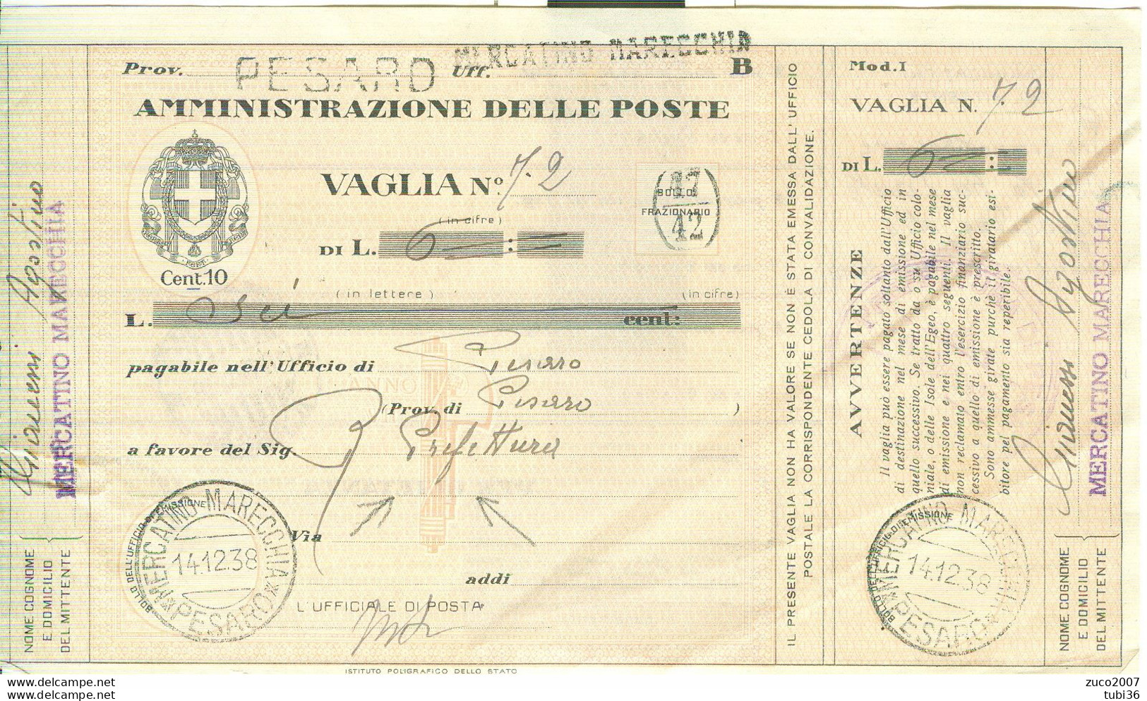 VAGLIA Cent.10 - 1938 - TIMBRO POSTE MERCATINO MARECCHIA (PESARO)-LOGO CON FASCIO -VIAGGIATO -COMPLETO DI TIMBRI - Poste