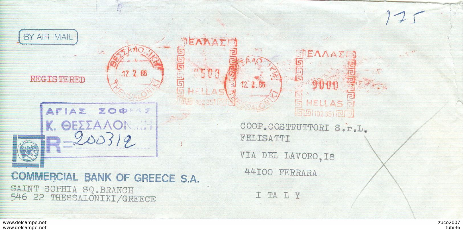 GRECIA - COMMERCIAL  BANK - 90+85 -THESSALONIKI- 1986  -FERRARA - ITALIA - Marcofilia - EMA ( Maquina De Huellas A Franquear)
