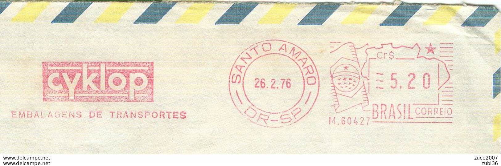 BRASILE -SAO PAULO - SANTO AMARO -CYKLOP S.A.-1976- BOLOGNA (ITALIA) - Automatenmarken (Frama)