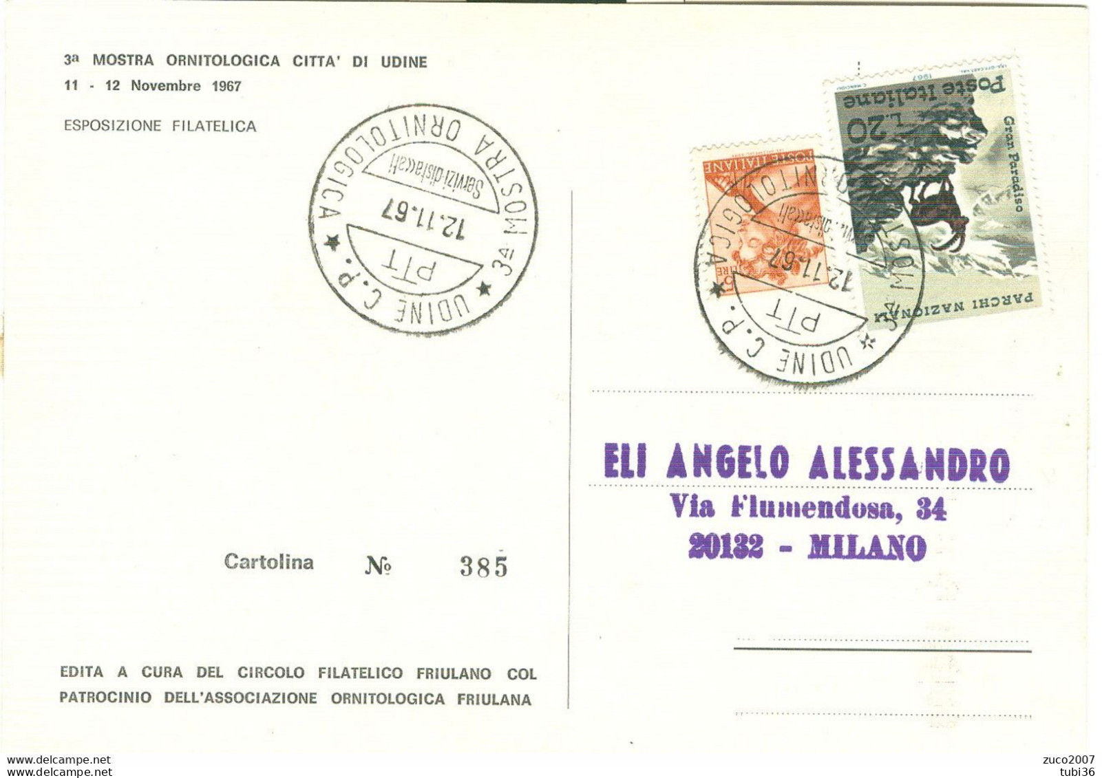MOSTRA ORNITOLOGICA 3°- CITTA' DI UDINE -1967 -ANNULLO SPECIALE SU CARTOLINA DEDICATA,VIAGGIATA - - Mechanical Postmarks (Advertisement)