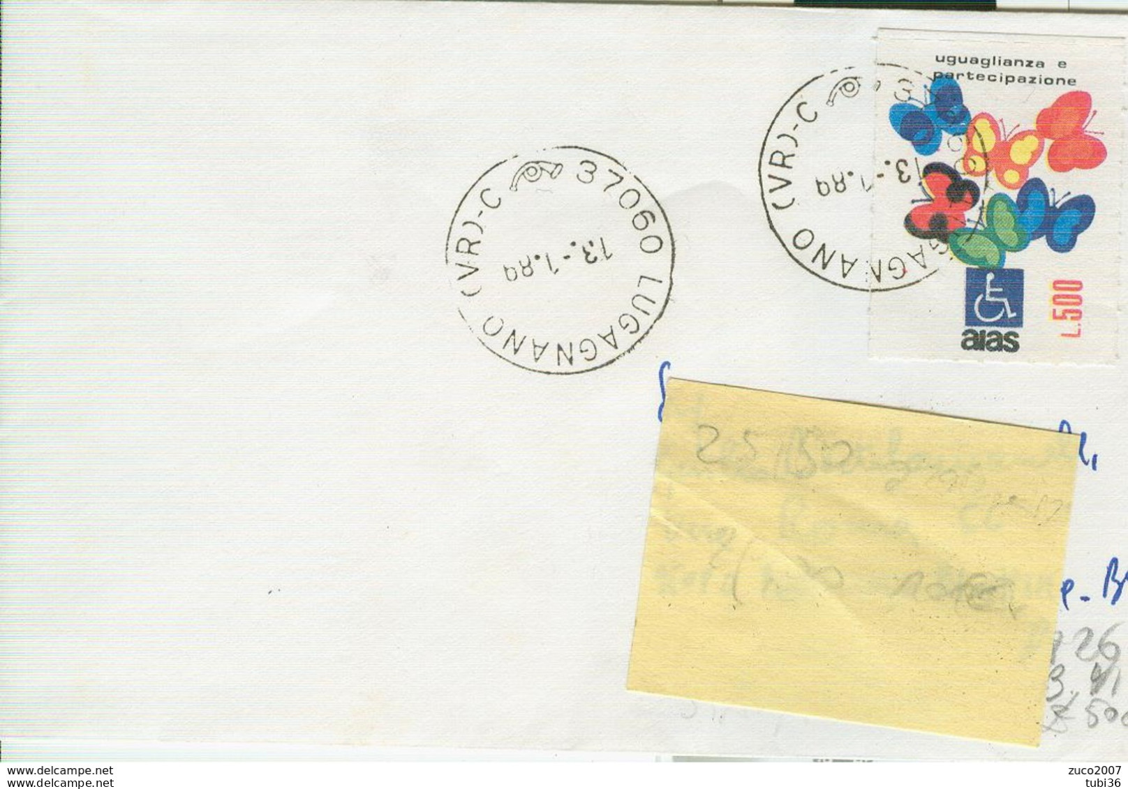 FRODE POSTALE - AIAS £.500, TARIFFA ASSOLTA CON CHIUDILETTERA,1989-TIMBRO POSTE LUGAGNANO (VERONA), NON TASSATA - Varietà E Curiosità