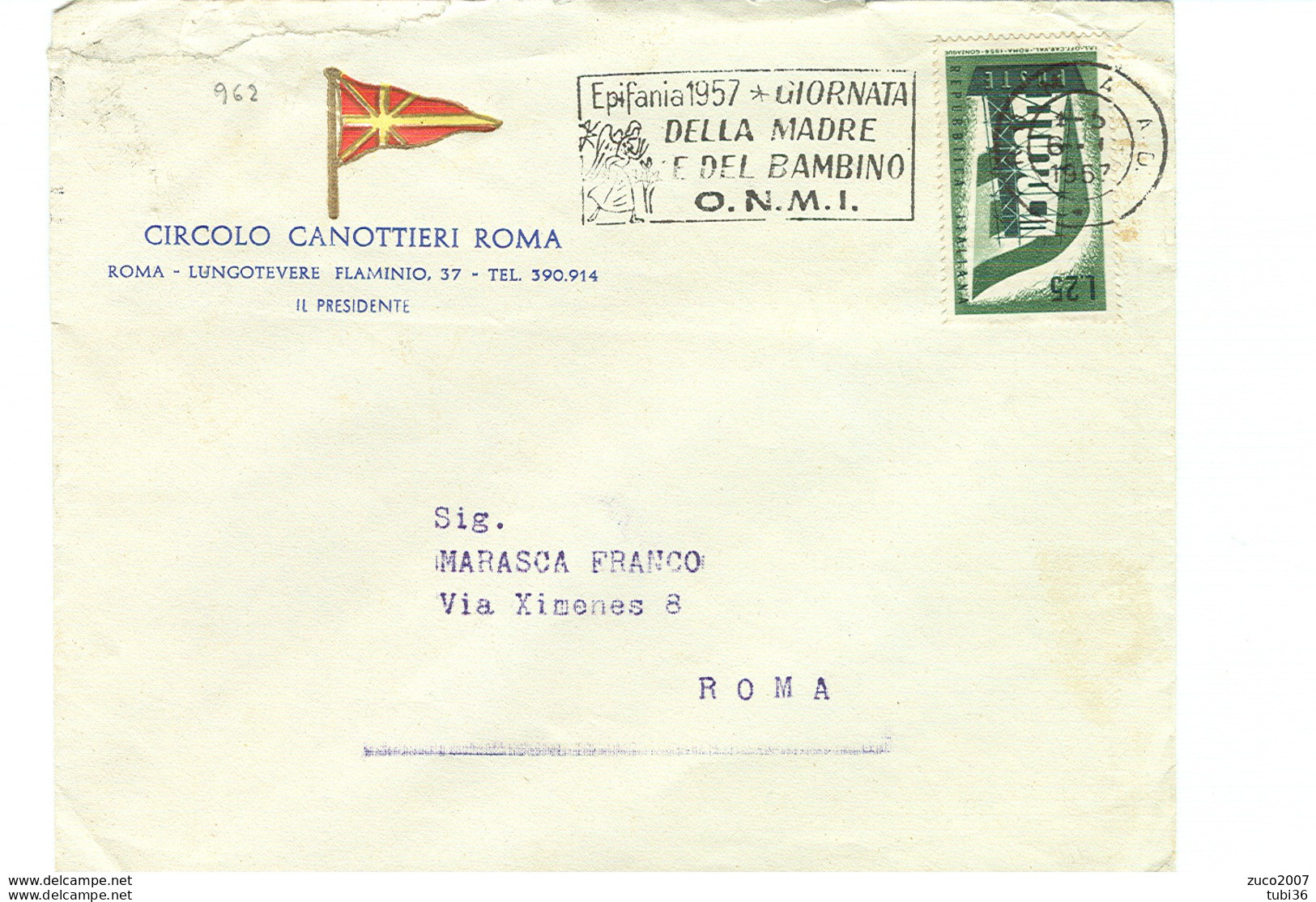 EPIFANIA 1957, GIORNATA DELLA MADRE E DEL BAMBINO- O.N.M.I.- TIMBRO POSTE ROMA TARGHETTA,1957,CIRCOLO CANOTTIERI,ROMA, - Moederdag