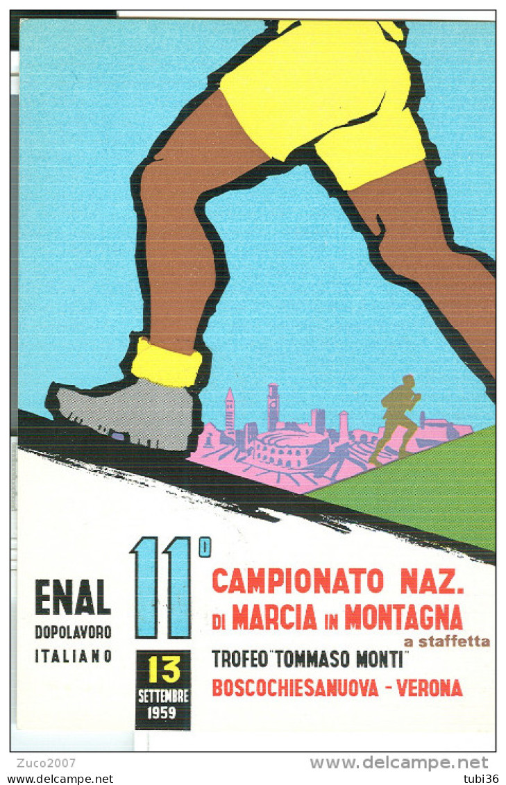 CAMPIONATO NAZ. MARCIA IN MONTAGNA, 11°  TROFEO T. MONTI, 1959, BOSCOCHIESANUOVA, VERONA,  ENAL, - Arrampicata