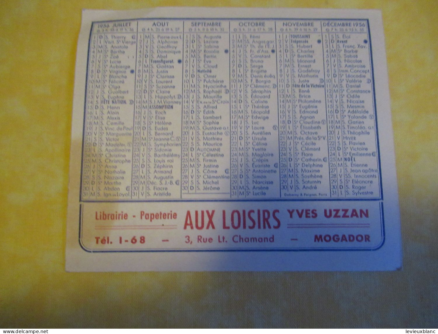 Petit Calendrier Ancien/ Aux Loisirs/Yves UZZAN/Mogador/Recto-Verso/  1956            CAL525 - Petit Format : 1941-60