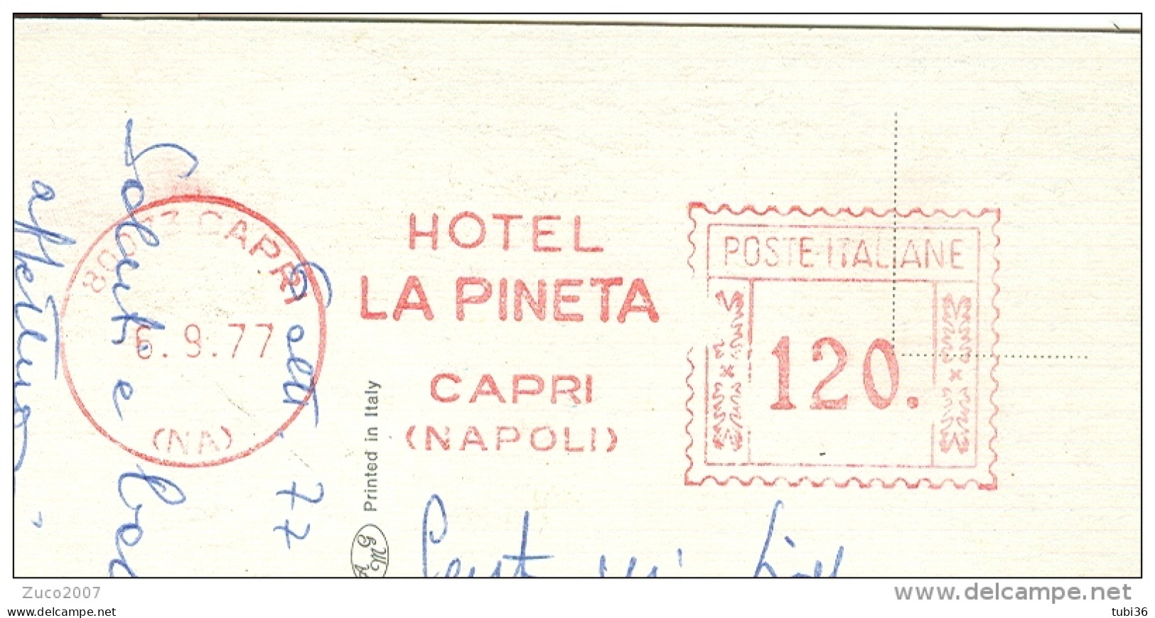 HOTEL LA PINETA, CAPRI, NAPOLI, AFFRANCATURA MECCANICA ROSSA £.120, 1977, CARTOLINA PER RAVENNA, - Hostelería - Horesca