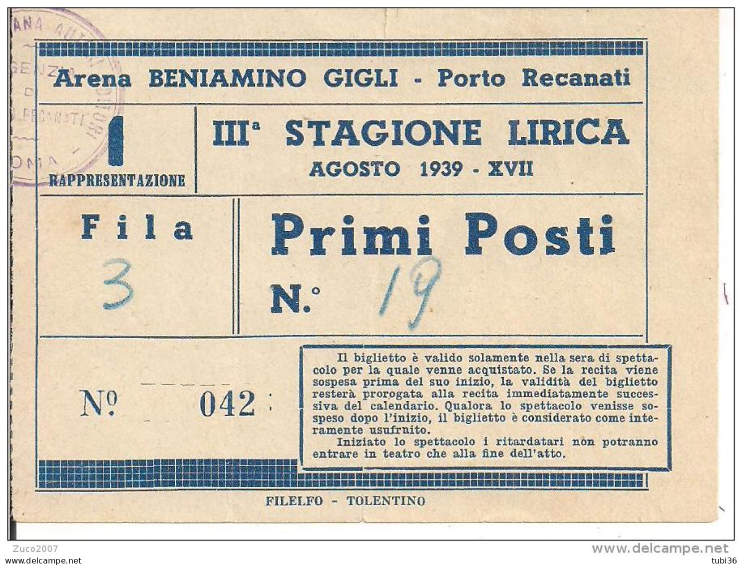 ARENA BENIAMINO GIGLI, PORTO RECANATI, STAGIONE LIRICA  AGOSTO 1939, BIGLIETTO INGRESSO 1` RAPPRESENTAZIONE, - Tickets D'entrée