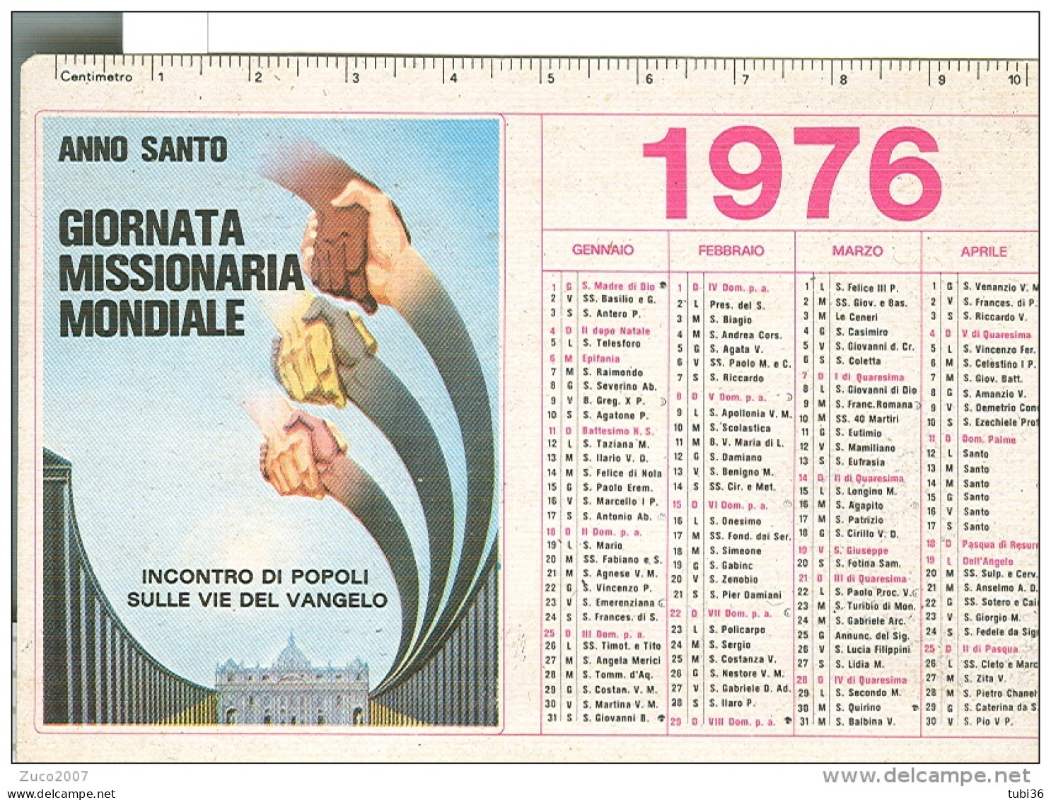 ANNO SANTO, GIORNATA MISSIONARIA  MONDIALE, CALENDARIO 1976, - Petit Format : 1961-70