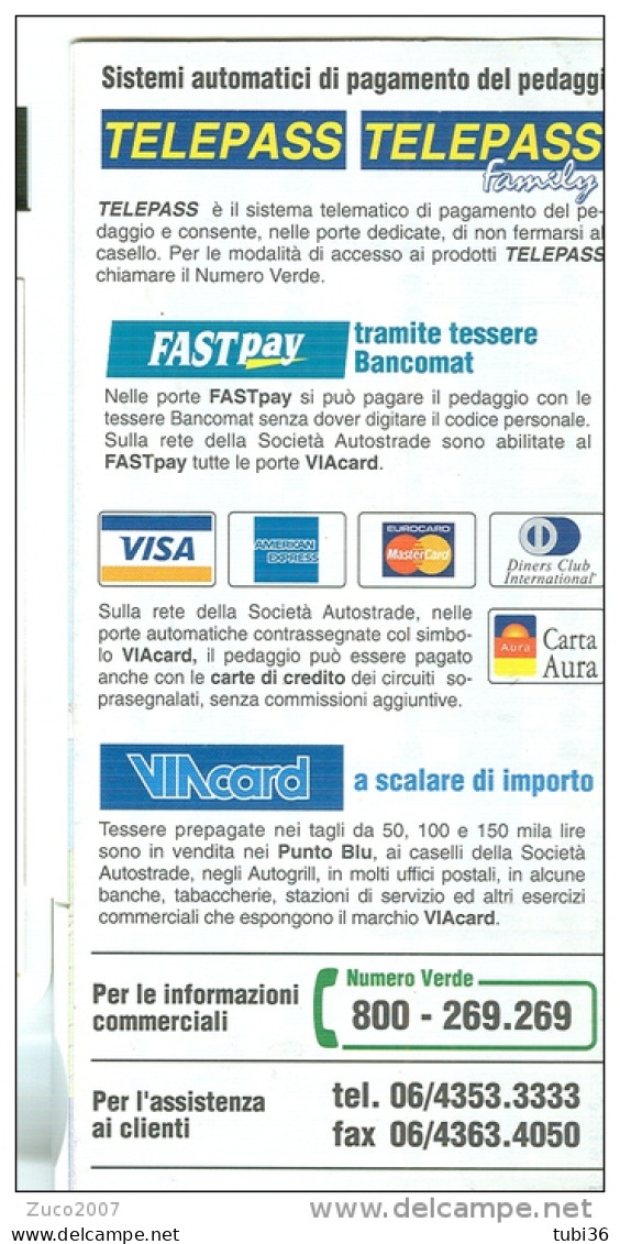 ESTATE 99, AUTOSTRADE, PREVISIONI DEL TRAFFICO,  MINI DEPLIAN  INFORMAZIONI, FORMATO  8 X 17 - Other & Unclassified