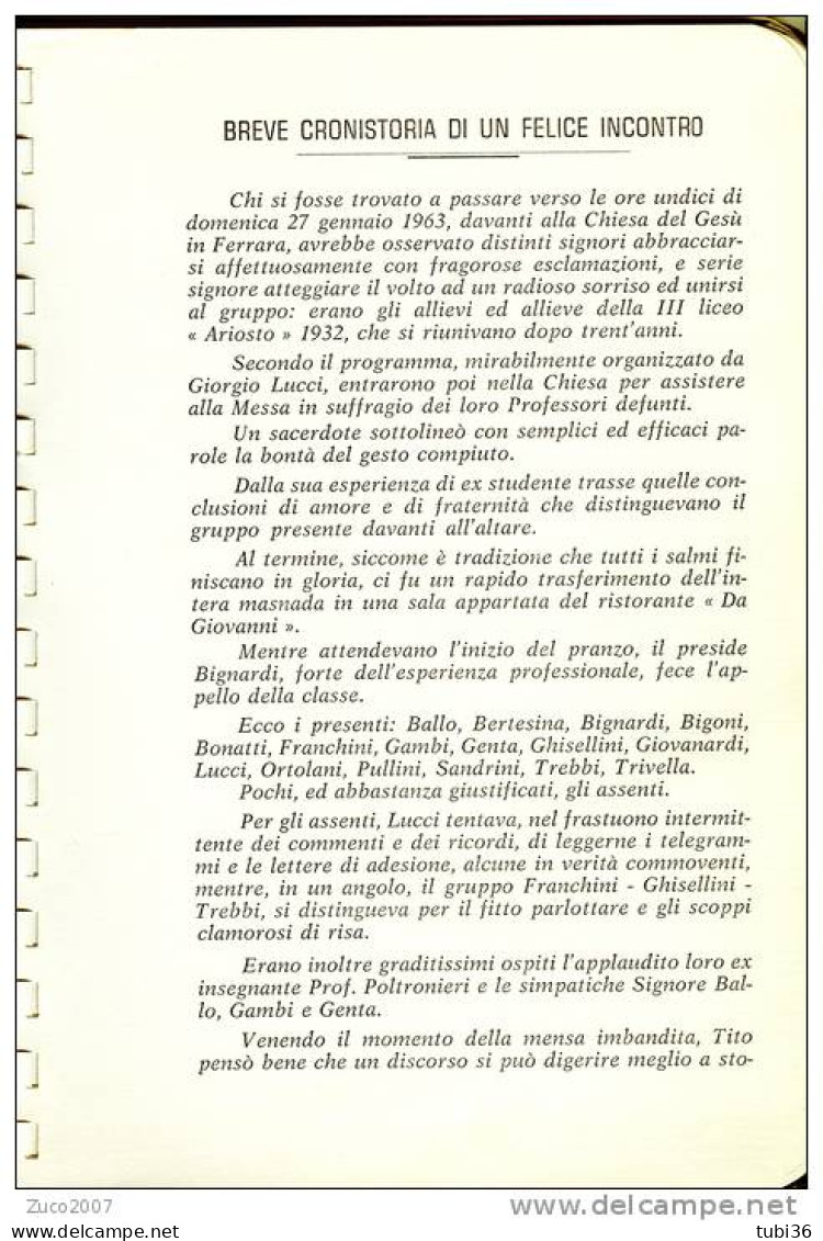 TRENTA  ANNI DOPO, FERRARA 1962,ALLIEVI  III LICEO CLASSICO  ARIOSTO, FERRARA, INCONTRO ORGANIZZATO  DA GIORGIO LUCCI, - Nouvelles, Contes