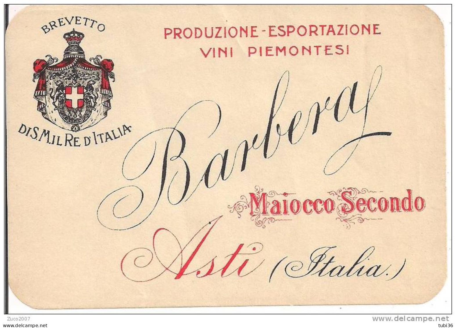 BARBERA, MAIOCCO, ASTI, BREVETTO DI S.M. IL RE D'ITALIA, FORMATO 9 X 13 - Kaiser, Könige, Königinnen Und Prinzen