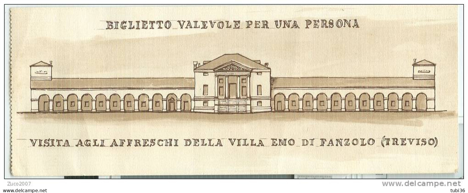 Biglietto  Ingresso Per Visita  Affreschi  Della VILLA  EMO DI FANZOLO ( TREVISO ) - - Tickets D'entrée