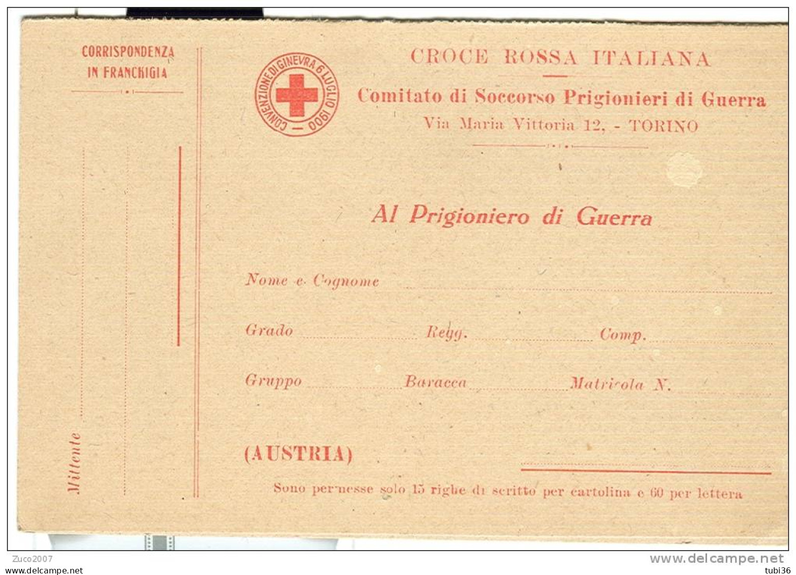 CROCE ROSSA - PRIGIONIERI DI GUERRA -  2 MODELLI DIVERSI , NUOVI -  PER CORRISPONDENZA IN FRANCHIGIA  , MITTENTE E RISPO - Croix-Rouge