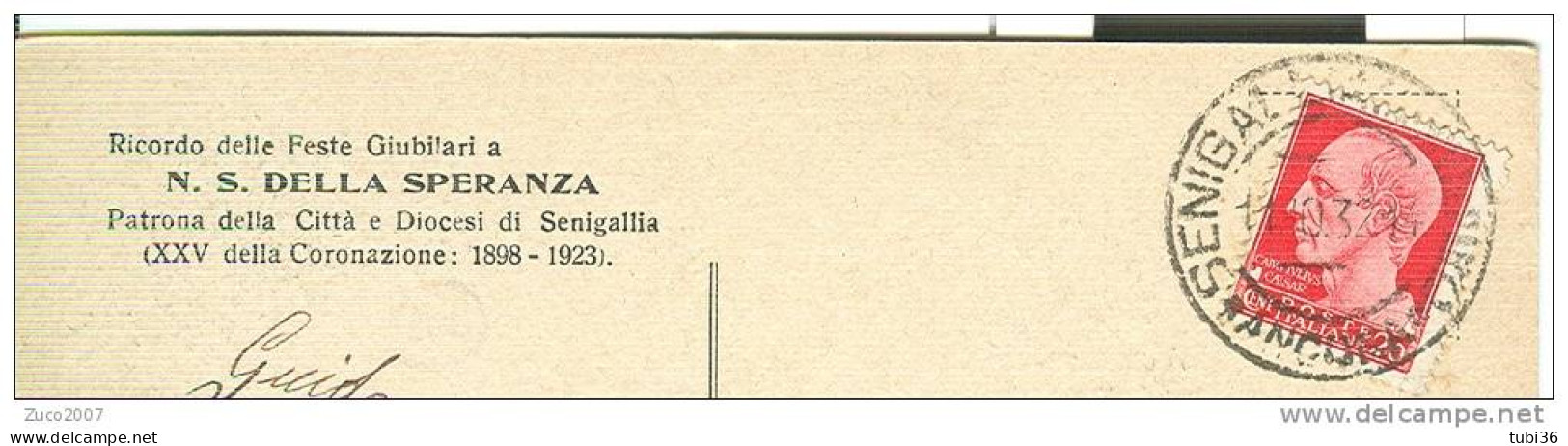 SENIGALLIA  ANTICA, Ricordo Delle Feste Giubilari A N.S. DELLA SPERANZA, PATRONA DI SENIGALLIA, B/N VIAGGIATA  1932, - Senigallia