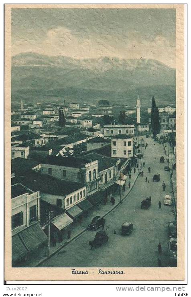 TIRANA - PANORAMA - B/N  VIAGGIATA  1940 - ANIMATA E VETTURE D'EPOCA  - TIMBRO POSTE TIRANA  EFFIGIE  V.E.  RE - Albanie