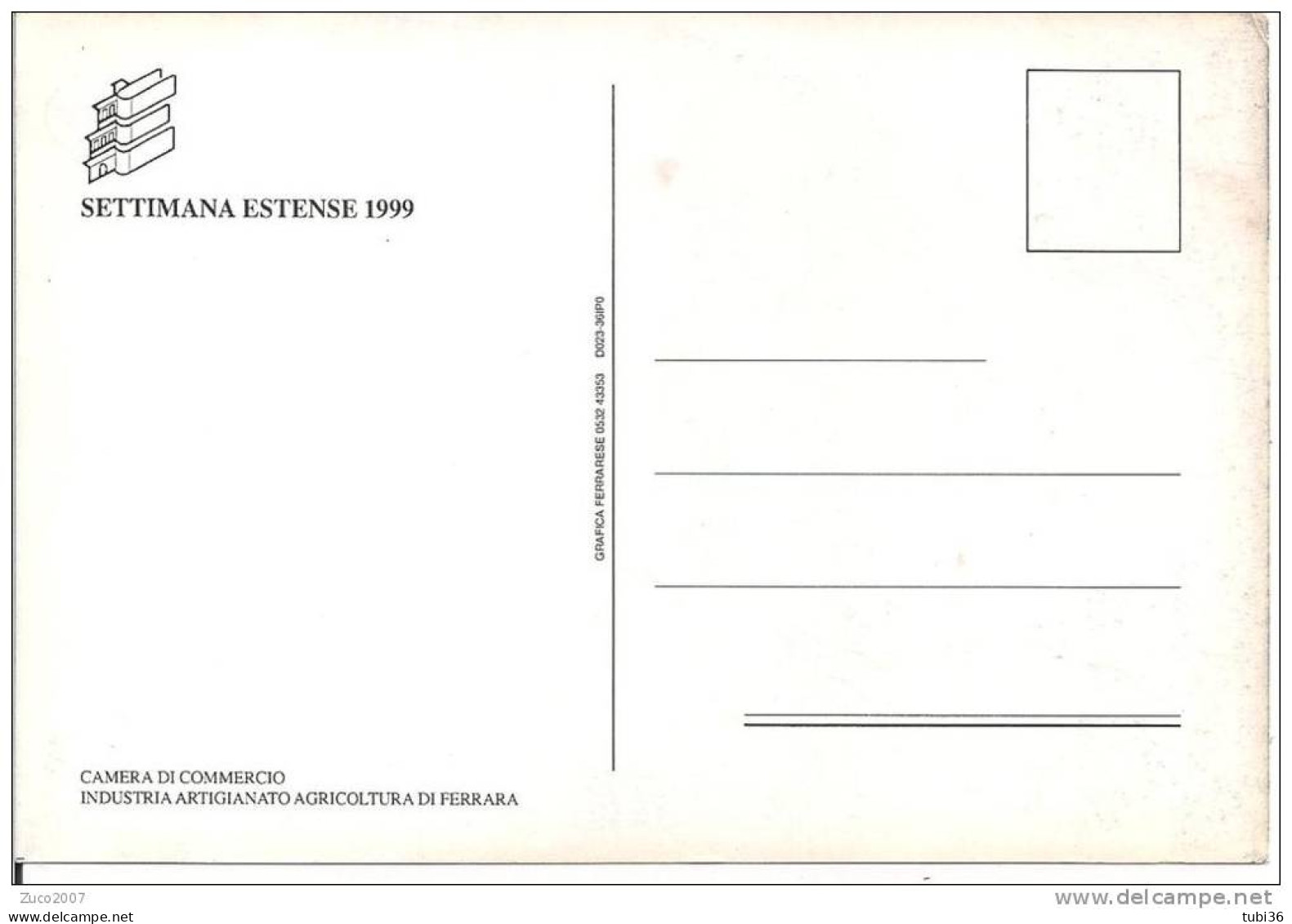 XVI -  SETTIMANA ESTENSE - 1999 - 35` PREMIO ESTENSE -CAMERA DI COMMERCIO INDUSTRIA E AGRICOLTURA  - FERRARA - Manifestazioni