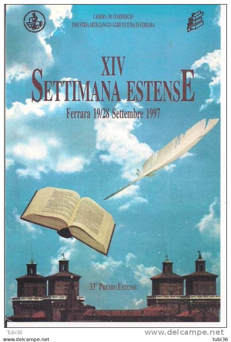XIV SETTIMANA ESTENSE - 1997 - 33` PREMIO ESTENSE -CAMERA DI COMMERCIO INDUSTRIA E AGRICOLTURA  - FERRARA - Demonstrationen