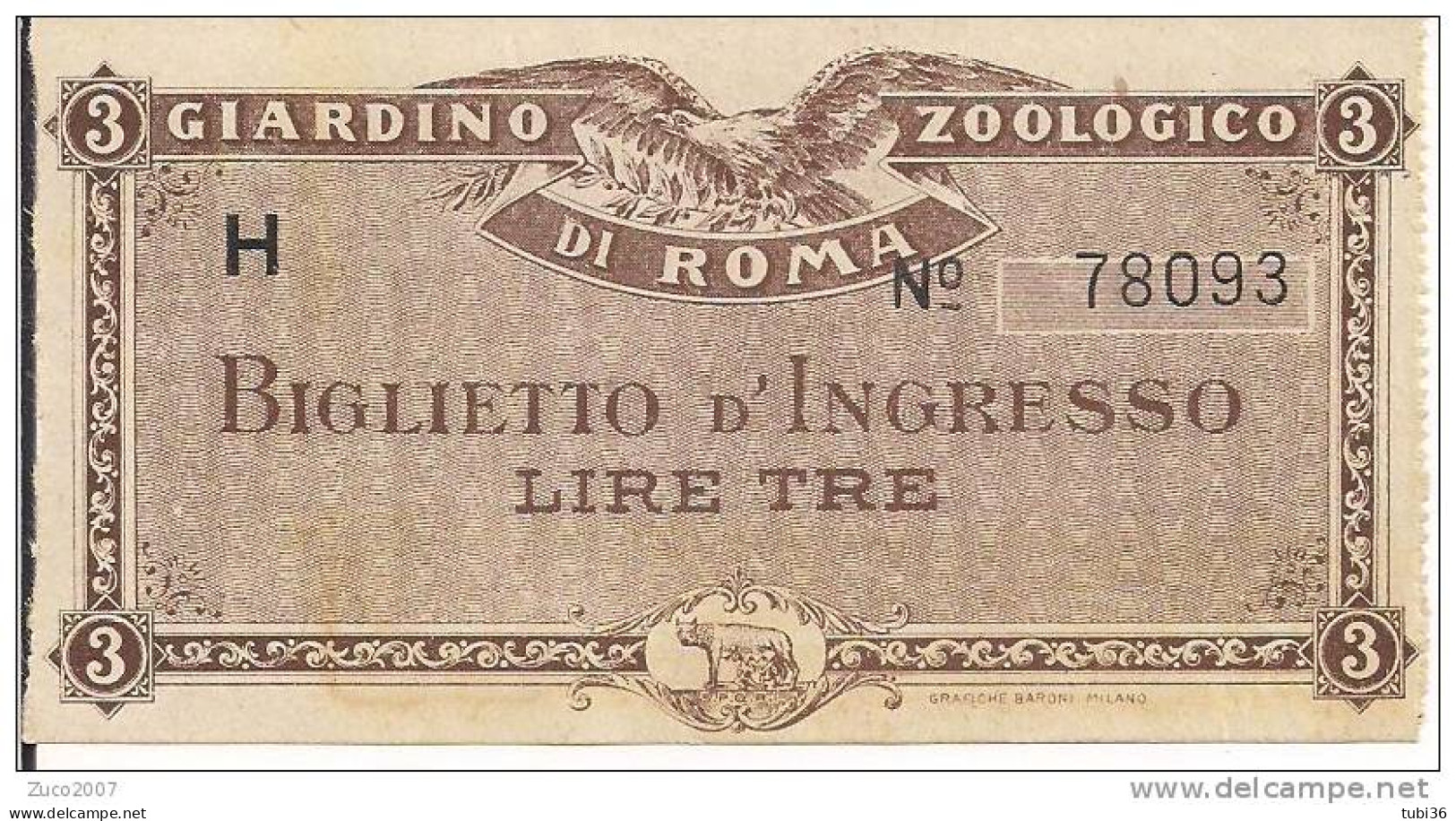 GIARDINO ZOOLOGICO  DI ROMA -  BIGLIETTO D'INGRESSO  LIRE TRE - USATO  CONDIZIONI  PERFETTE - Tickets D'entrée