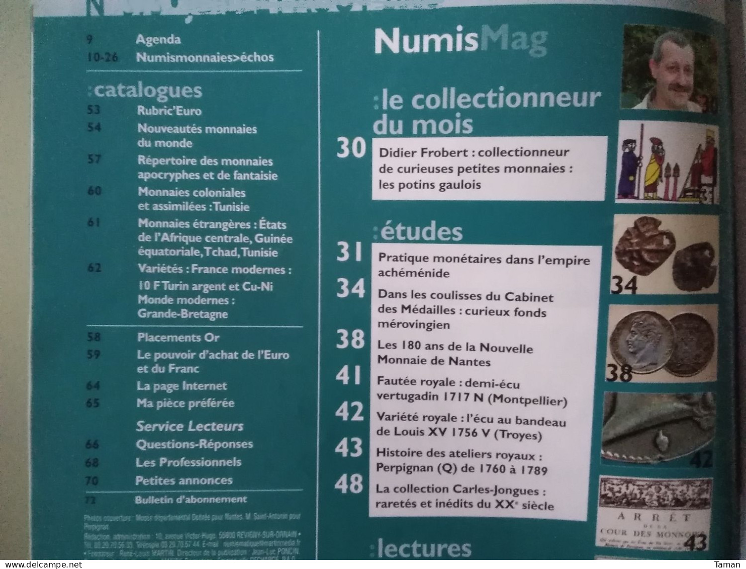 Numismatique & Change - Potins Gaulois - L'empire Achéménide - Mérovingien - Nantes - Perpignan Atelier Q - Francese