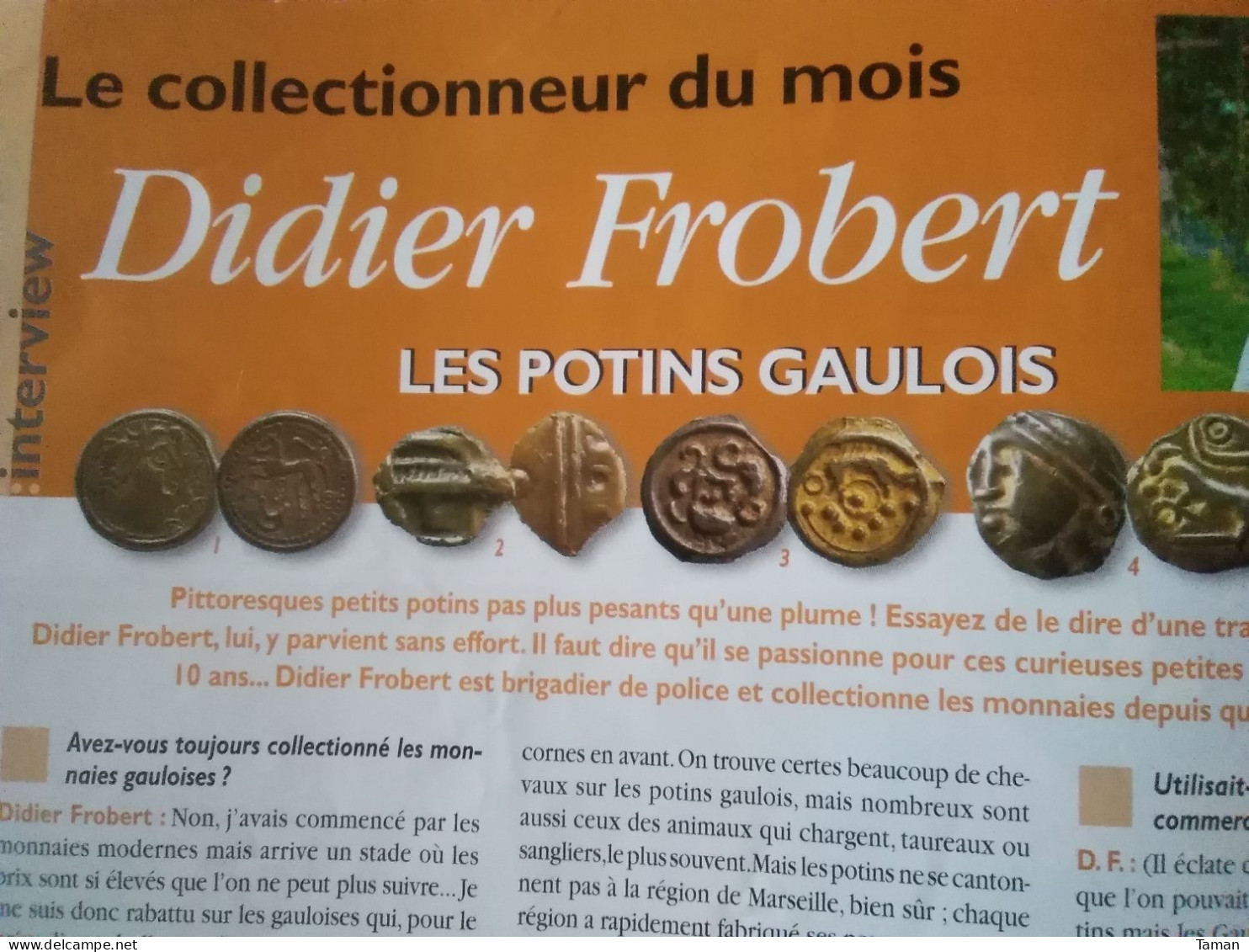 Numismatique & Change - Potins Gaulois - L'empire Achéménide - Mérovingien - Nantes - Perpignan Atelier Q - Francés