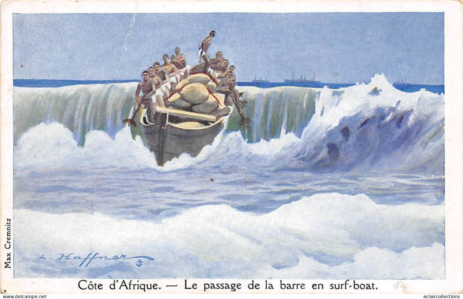 Illustrateur    Haffner     Côte D'Afrique .  Passage De La Barre En Surf Boat     (voir Scan) - Other & Unclassified