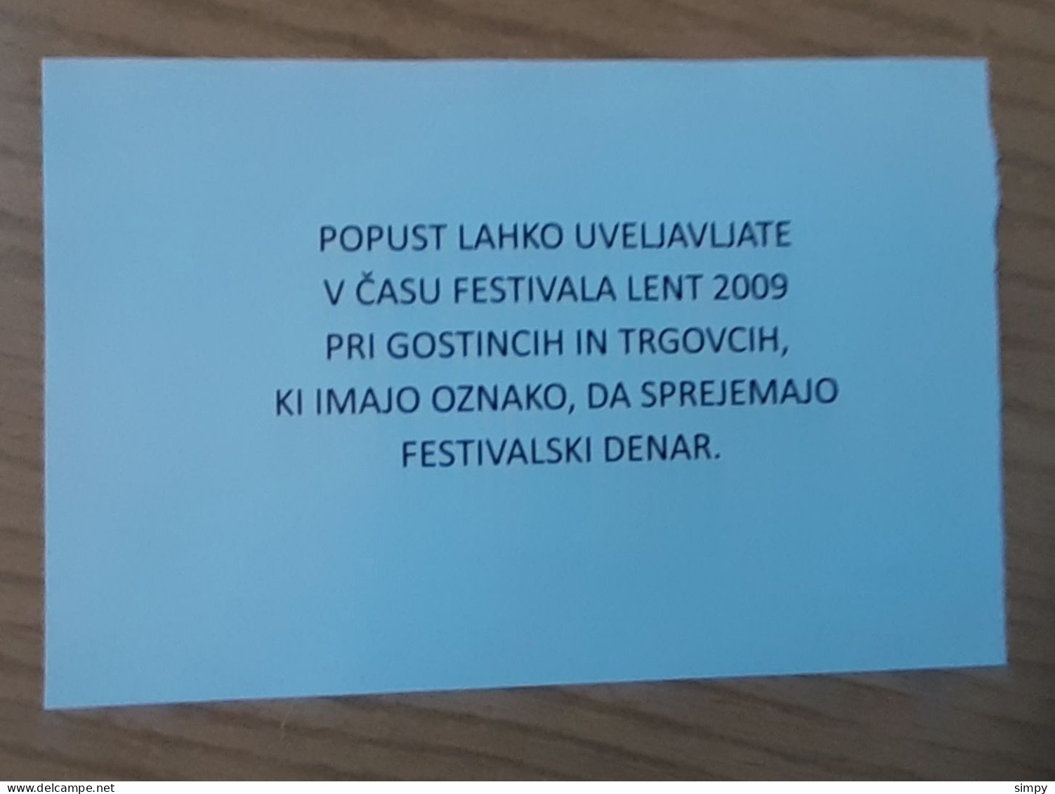 SLOVENIA 1 Lentof 2009 LENT Festival Maribor Coupon Bon Voucher UNC - Slovénie