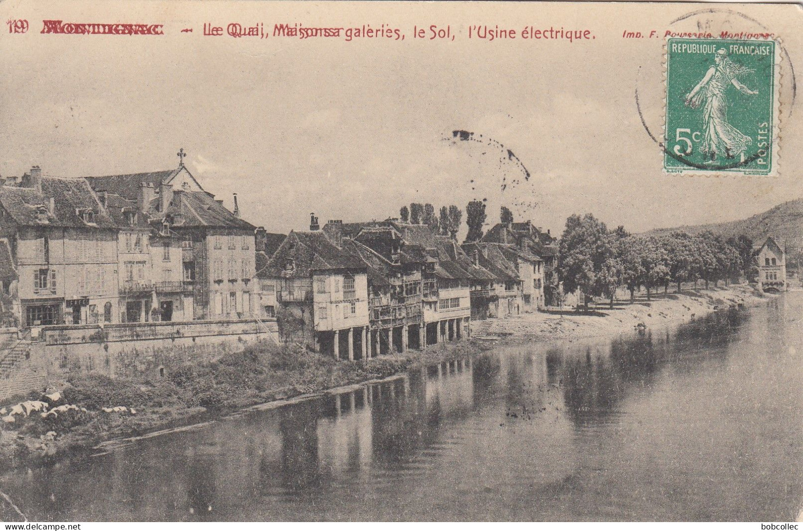 MONTIGNAC (Dordogne): Le Quai, Maisons à Galeries, Le Sol, L'Usine électrique - Montignac-sur-Vézère