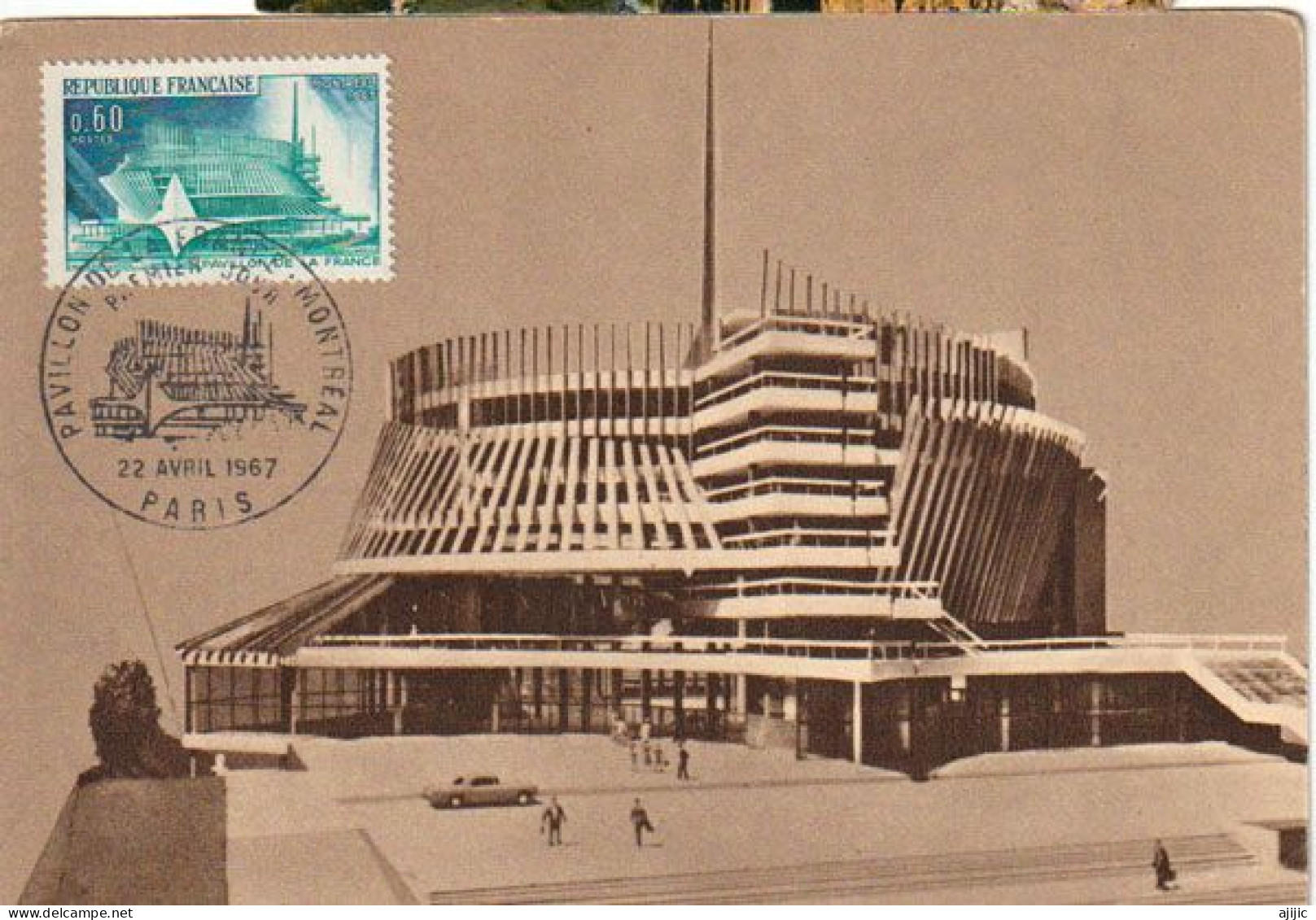 FRANCE. Expo Montreal. Pavillon De La France. Carte Maximum Paris 1967 - 1967 – Montreal (Canada)