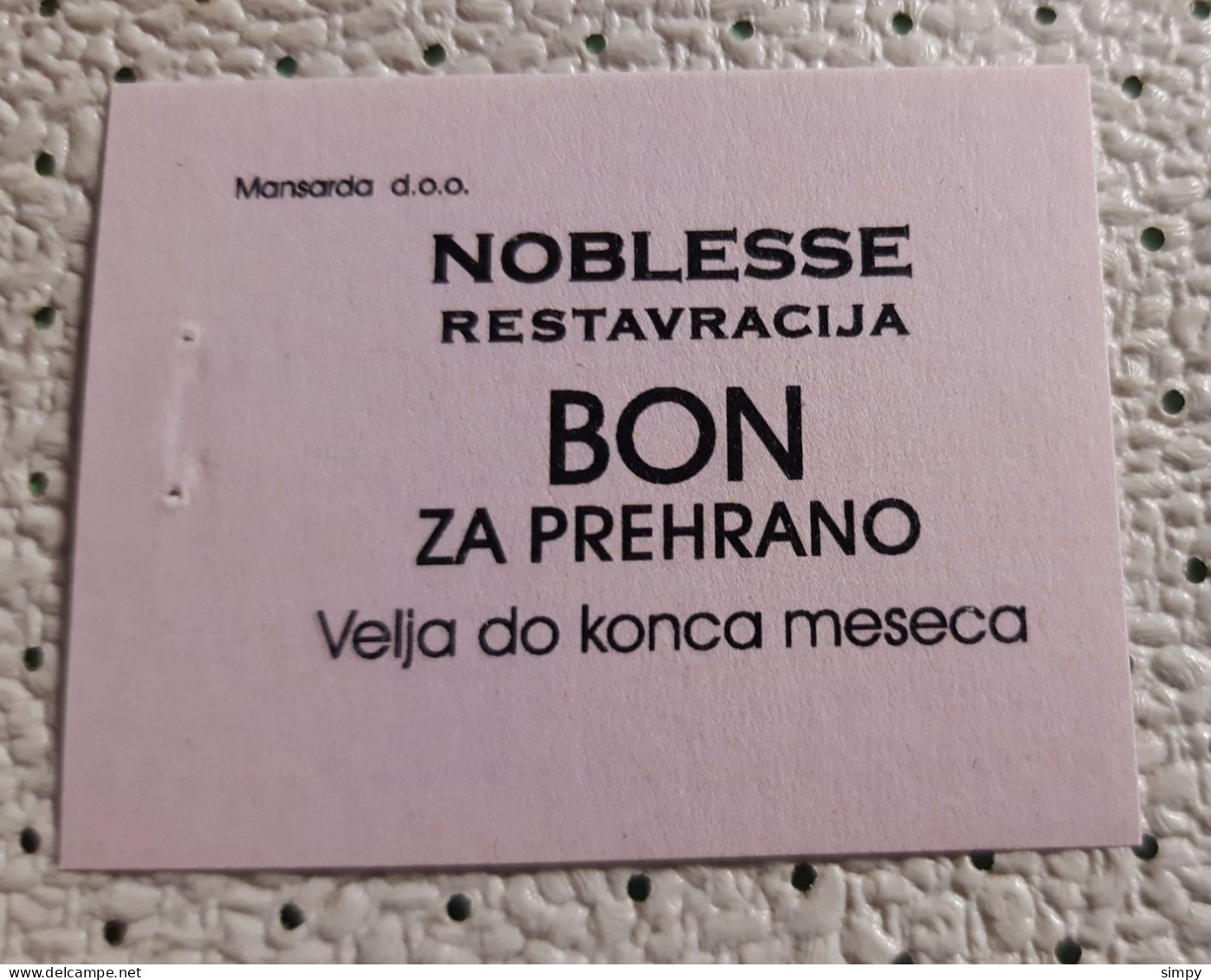 NOBLESSE Restaurant  Food Coupon Bon Voucher Slovenia UNC With Pinhole - Slovenia