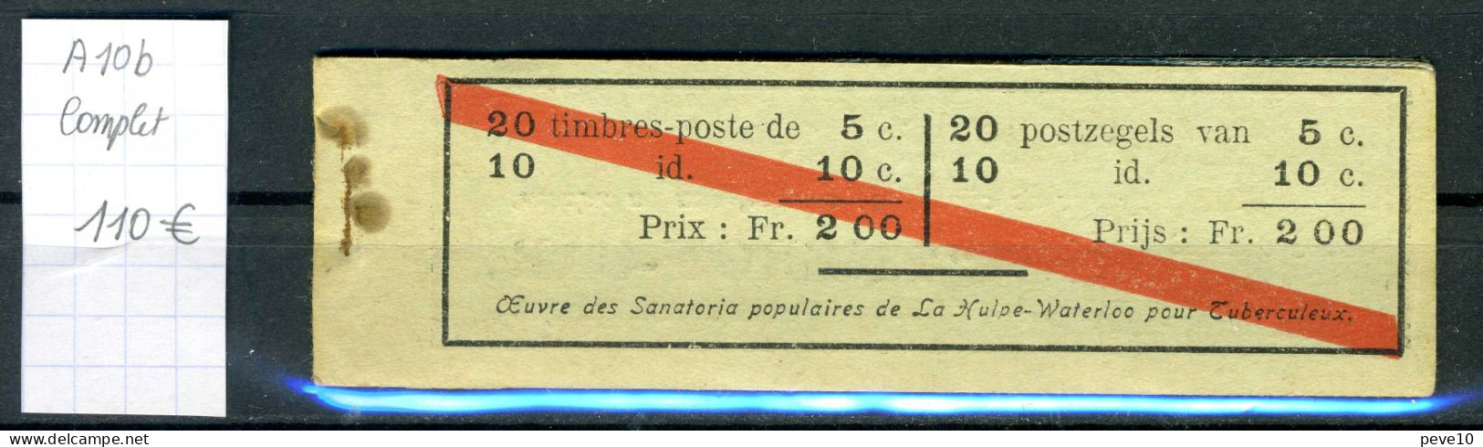 Belgique  N° A10 B Xx    Complet - 1907-1941 Antichi [A]