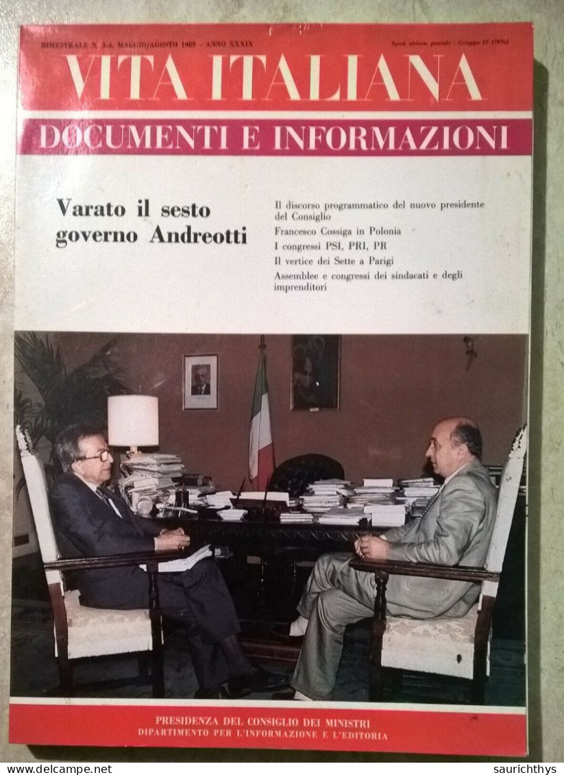 Vita Italiana Documenti E Informazioni 1989 - Varato Il Sesto Governo Andreotti Presidenza Del Consiglio Dei Ministri - Sociedad, Política, Economía