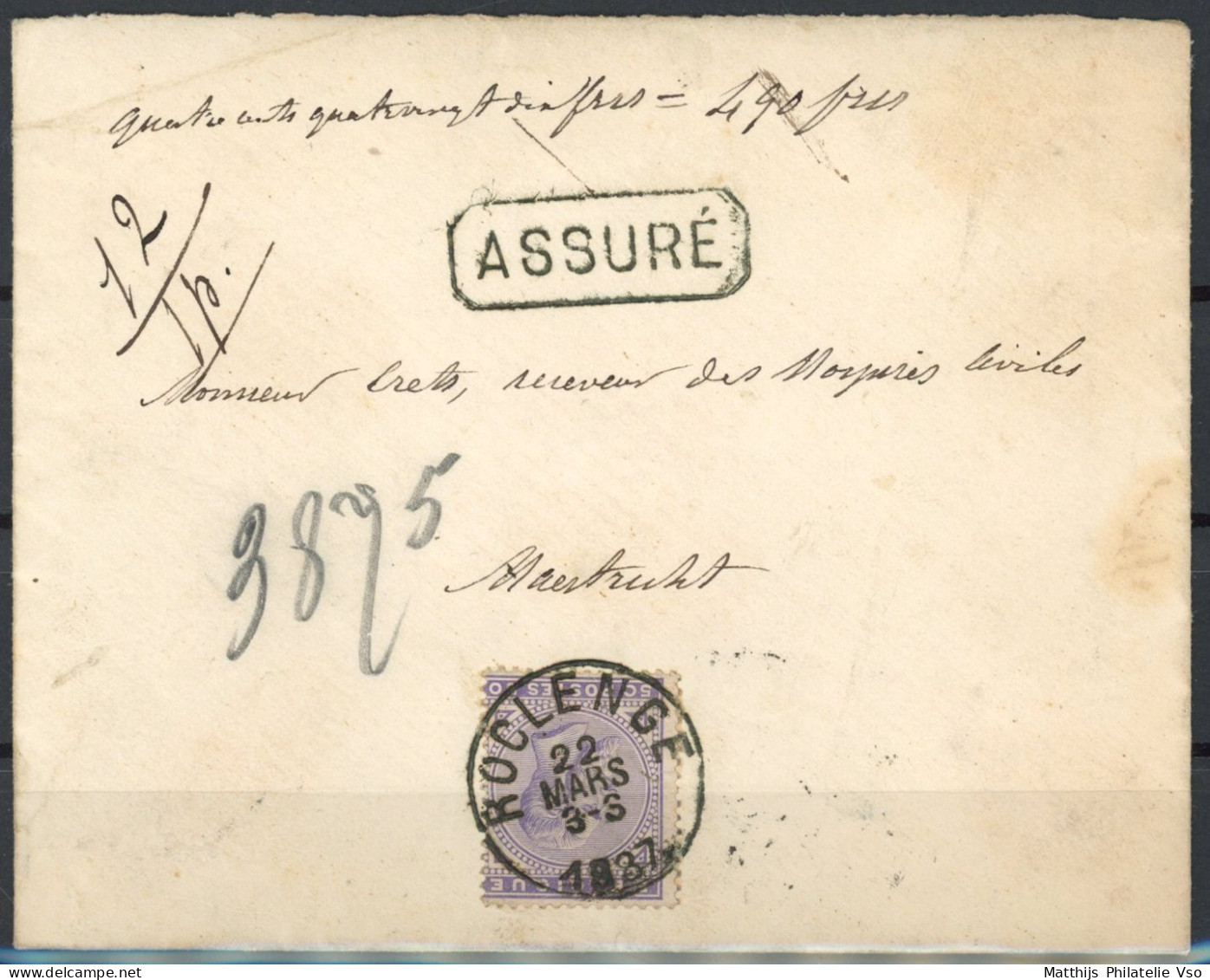 [Document SUP] N° 41 Seul Sur Superbe Enveloppe Assurée De Roclenge Le 22 Mars 1887 Vers Maestricht. Rare Et Superbe - 1883 Leopold II.