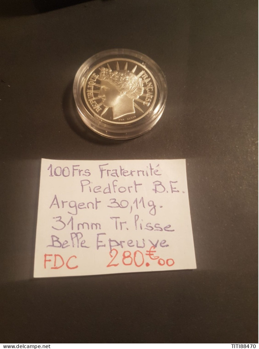 FRANCE 100 FRANCS PIEDFORT BE ARGENT TRANCHE LISSE FDC - 100 Francs