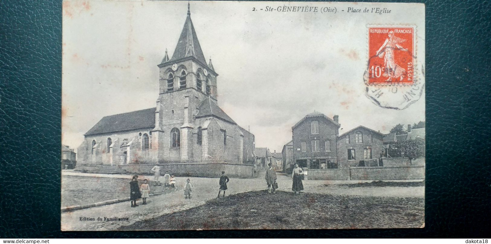 60 , Sainte Geneviève  , La Place De L'église En 1910.......petite Trace Verso - Sainte-Geneviève