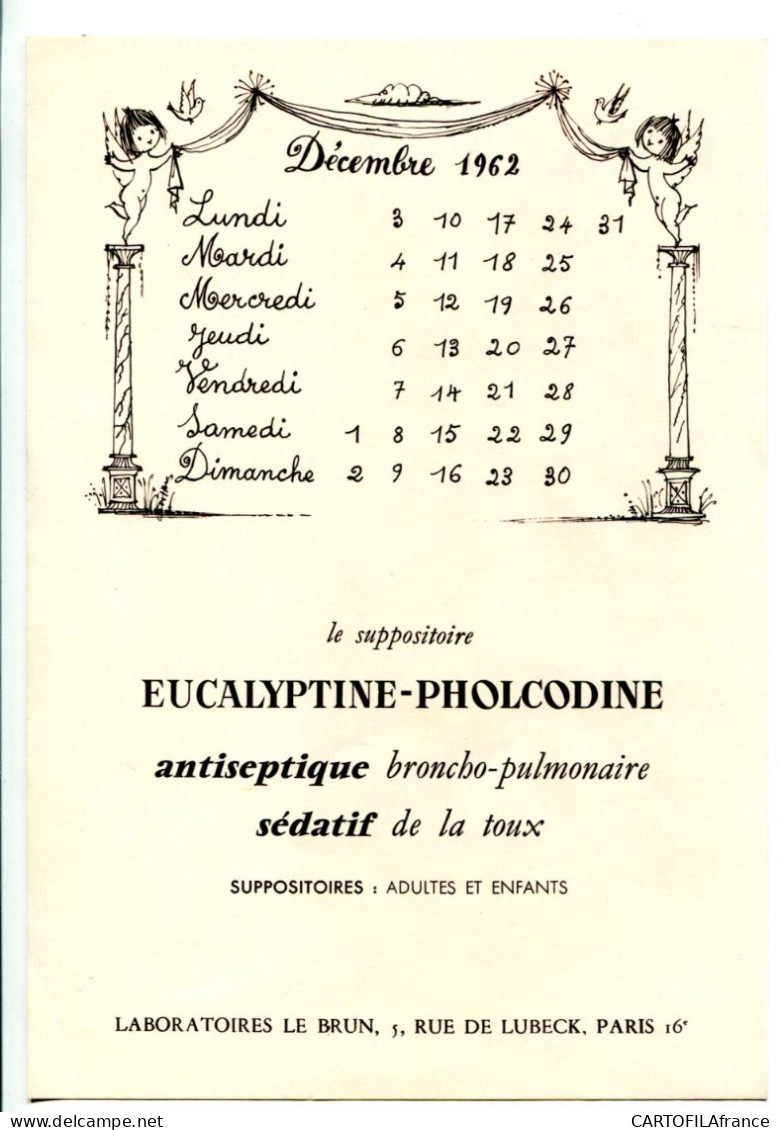 CALENDRIER LES AMOUREUX DE PEYNET DECEMBRE 1962 MICTASOL LABORATOIRE LE BRUN Dimensions 23 Cm X 16 Cm - Petit Format : 1961-70