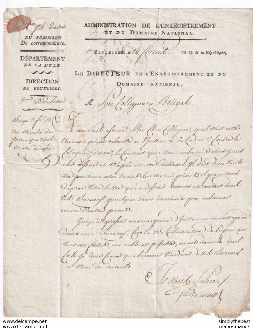 589/33 - Lettre Précurseur 94 BRUXELLES An 12 Vers BRUGES - Franchise Et Entete Le Directeur De L' Enregistrement - 1794-1814 (Période Française)