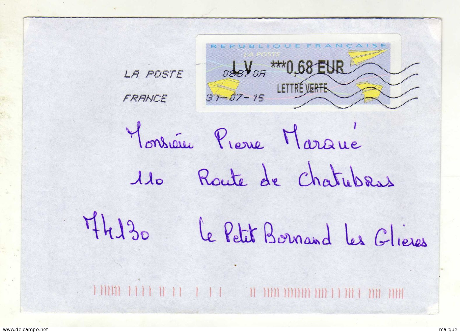 Enveloppe FRANCE Avec Vignette Affranchissement Lettre Verte Oblitération LA POSTE 08870A 31/07/2015 - 2000 Type « Avions En Papier »