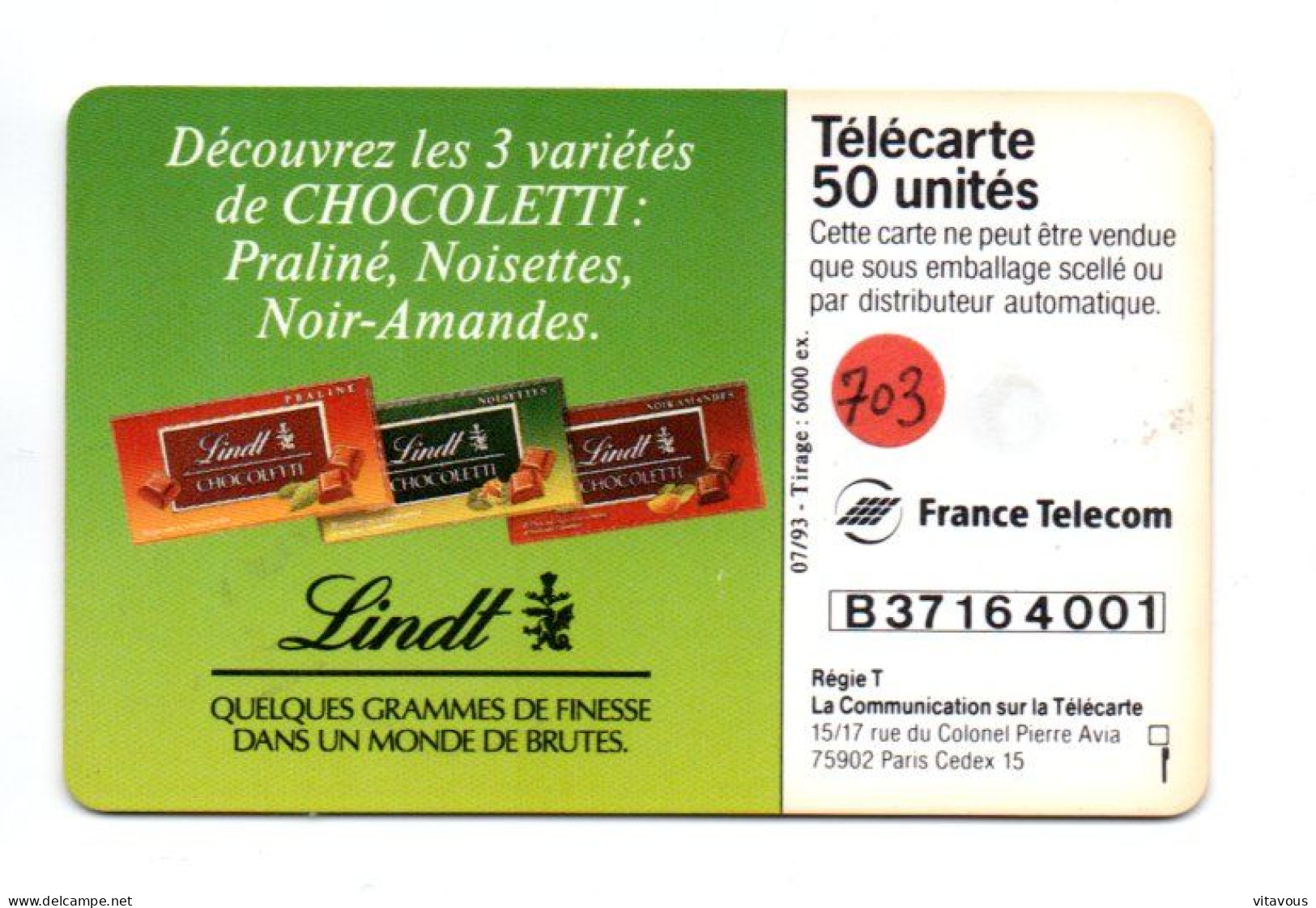 EN 703 LINDT Chocoletti 1 - Télécarte FRANCE 50 Unités Phonecard (salon 550) - 50 Unidades