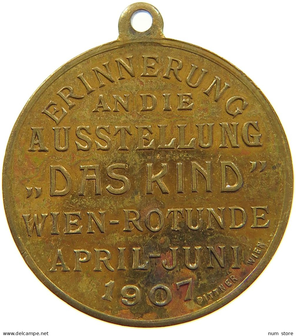 HAUS HABSBURG MEDAILLE 1907 ERZHERZOG FERDINAND KARL PROTEKTOR, AUSSTELLUNG DAS KIND, PITTNER #MA 073095 - Oostenrijk