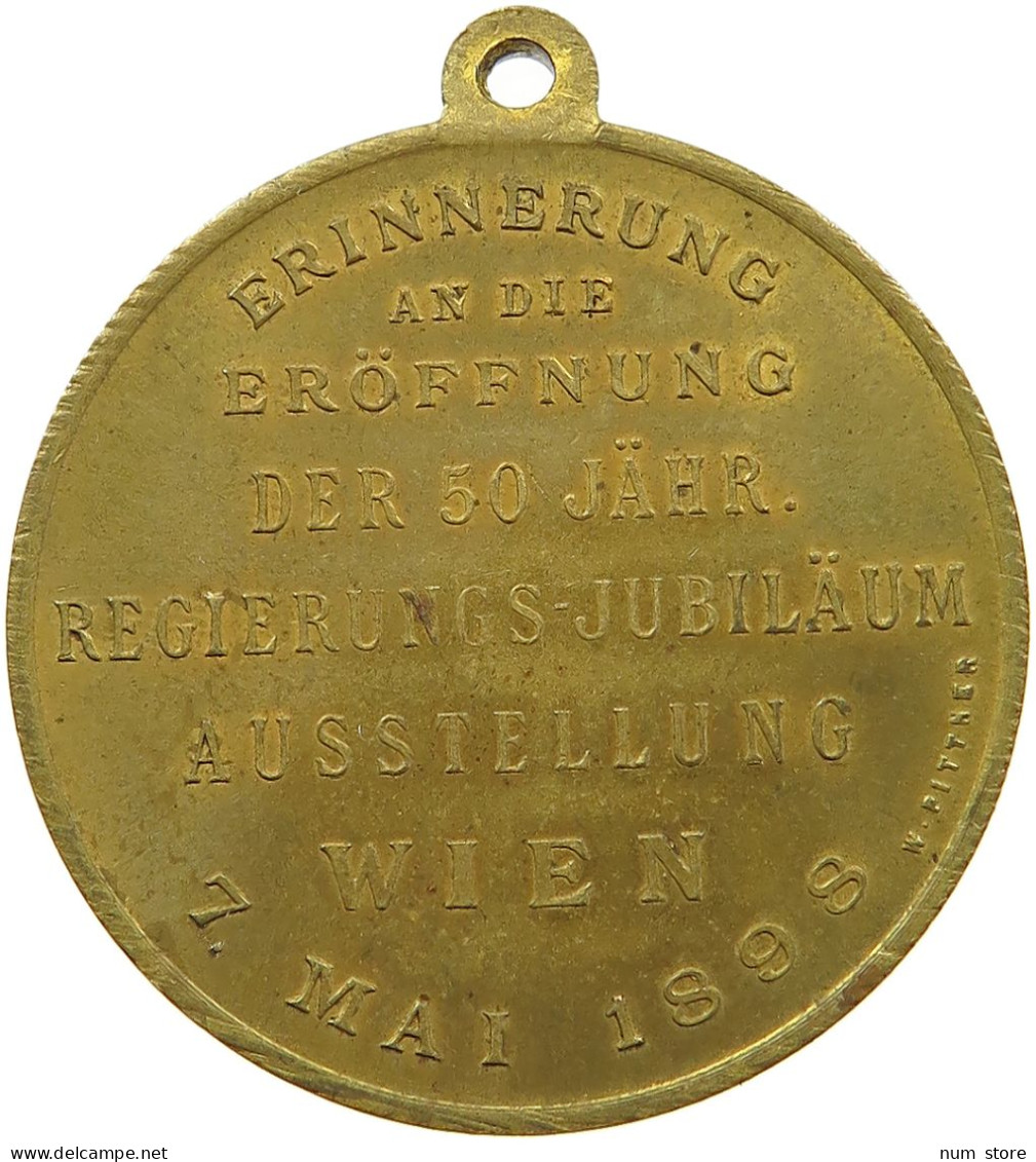HAUS HABSBURG MEDAILLE 1898 FRANZ JOSEPH I. 1848-1916, AUSSTELLUNG WIEN, PITTNER #MA 073092 - Oostenrijk