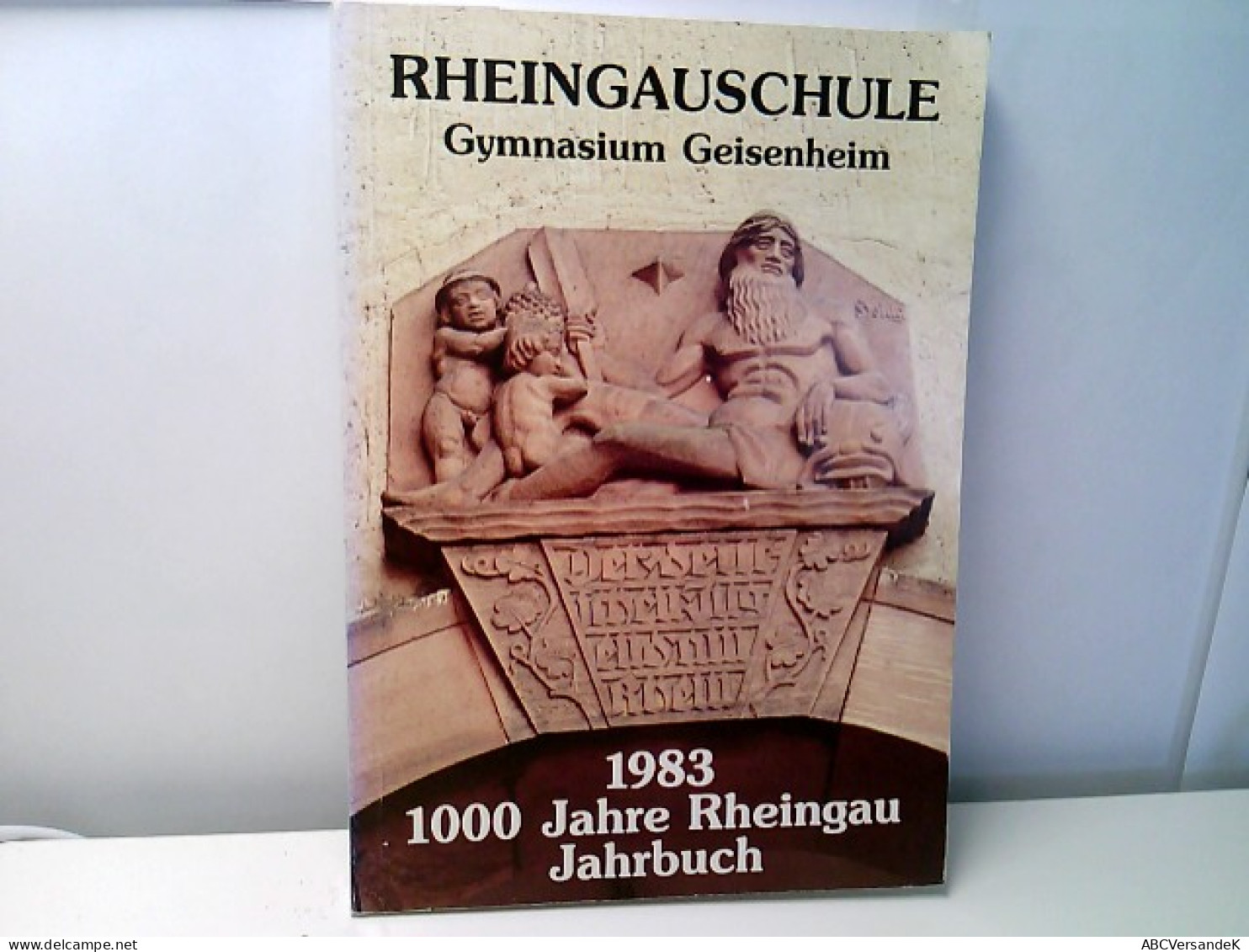 Rheingauschule Gymnasium Geisenheim. 1983. 1000 Jahre Rheingau Jahrbuch. - Calendarios