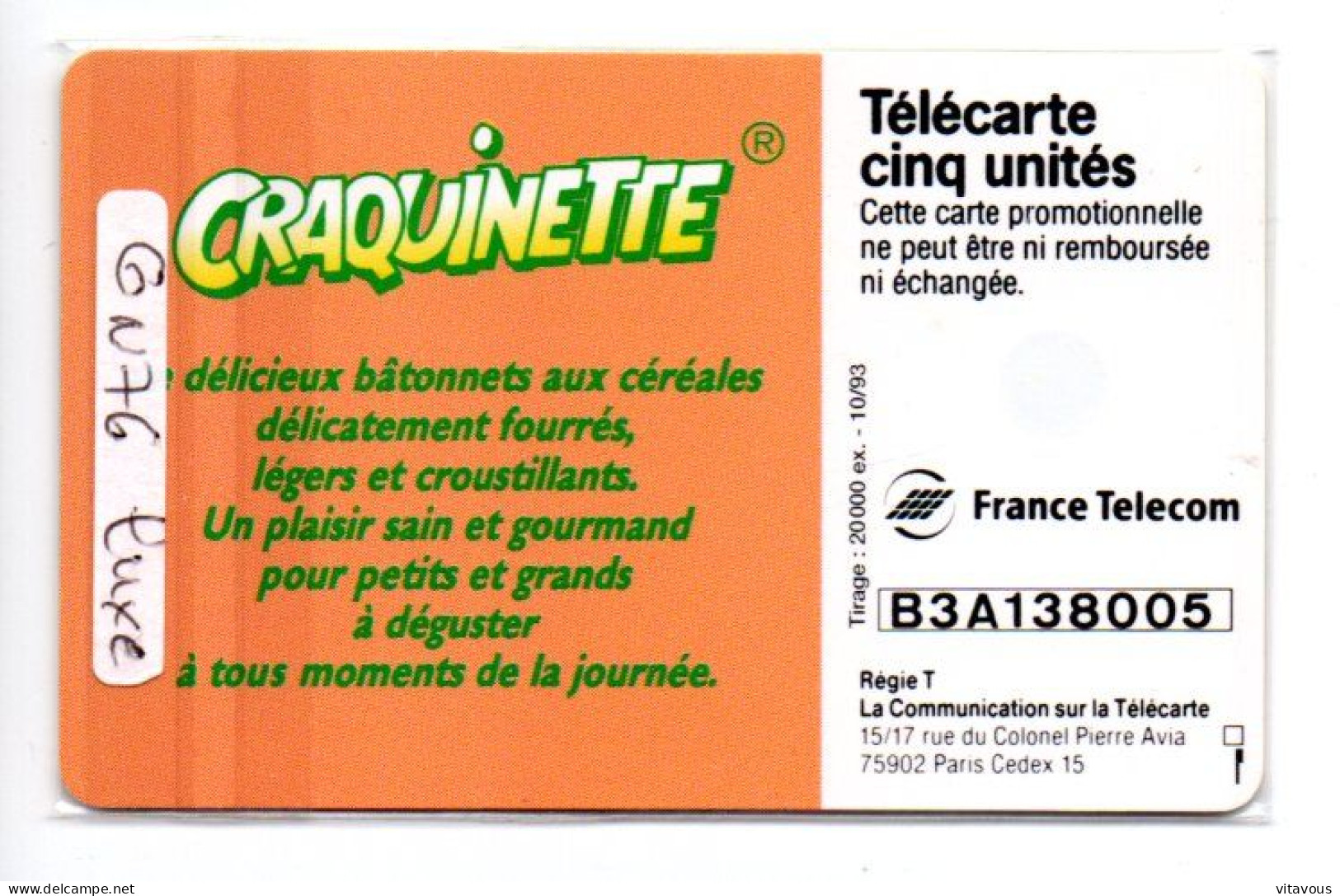 GN 76 Craquinette Télécarte FRANCE 5 Unités Phonecard (salon 553) - 5 Unità