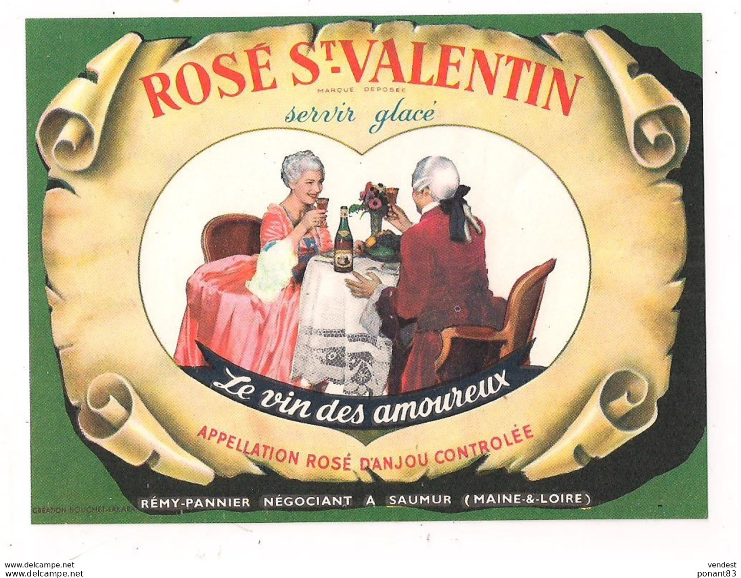 Etiquette  Rosé D'ANJOU - Rosé St Valentin - Le Vin Des Amoureux - Rémy Pannier à Saumur -- - Rosés