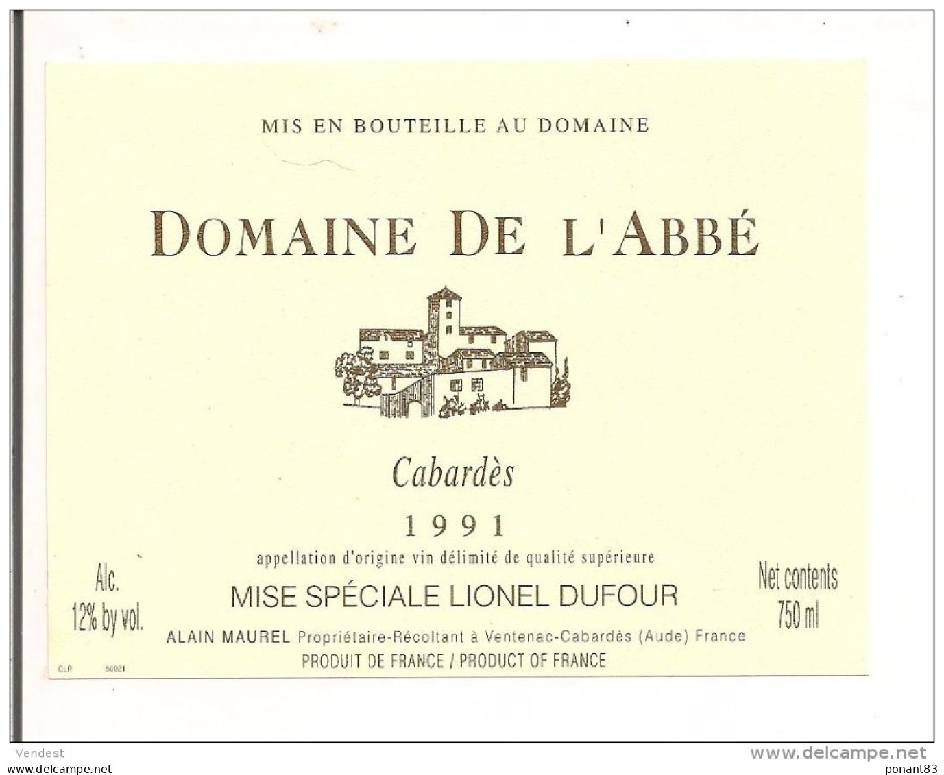 Etiquette   Domaine De L'Abbé - Cabardès - 1991 - Alain Maurel Pour Lionel Dufour - - Languedoc-Roussillon