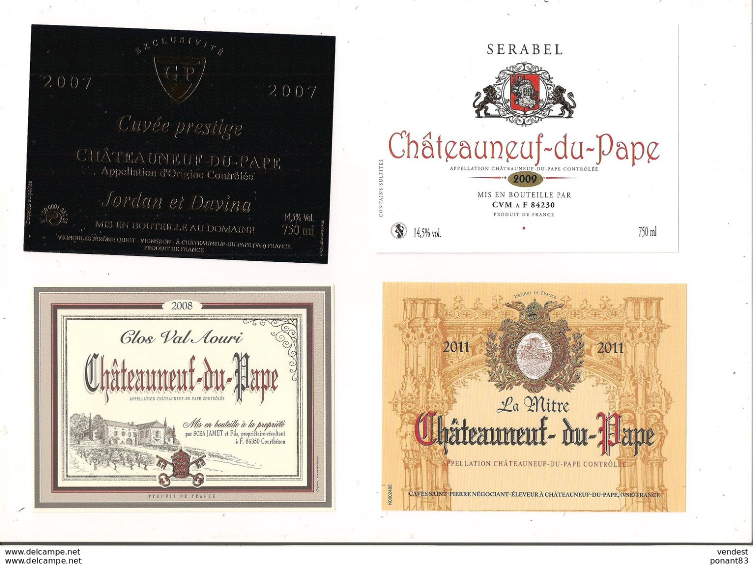 Etiquettes  Châteauneuf Du Pape: Cuvée Pretige 2007, Clos Val Aouri 2008, Château La Mitre 2011 - - Côtes Du Rhône